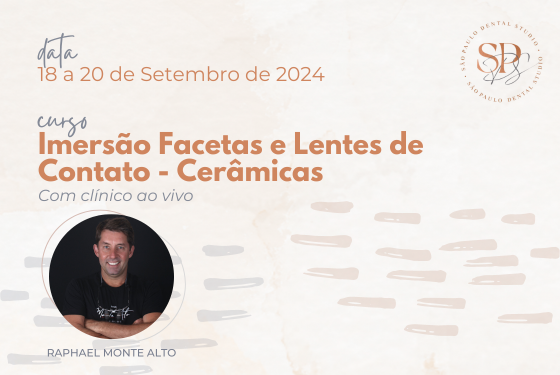 Imersão Facetas e Lentes de Contato Cerâmicas - clínico ao vivo