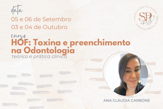 HOF: Toxina Botulínica e Preenchedores na Odontologia HOF: Toxina Botulínica e Preenchedores na Odontologia