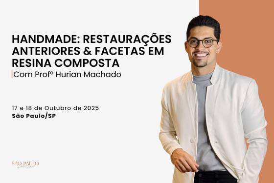 Mentoria Handmade: anteriores e facetas em resina composta