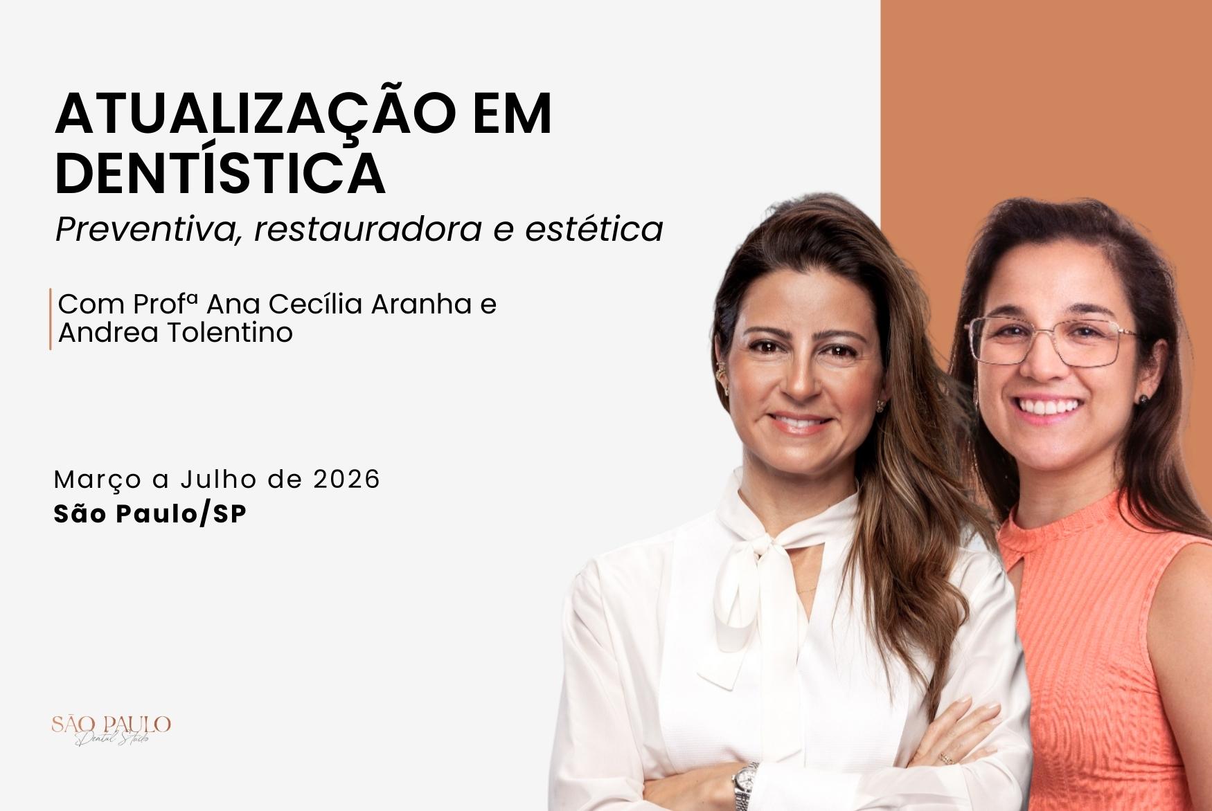  Atualização em Dentística Preventiva, Restauradora e Estética